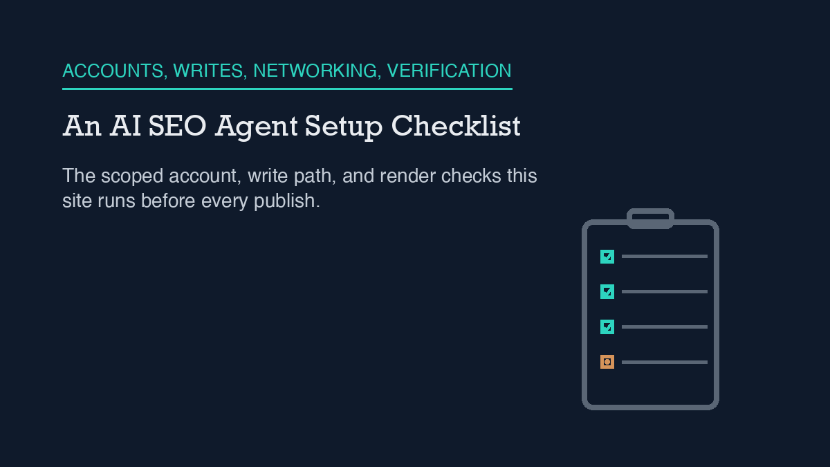 An AI SEO Agent Setup Checklist That Actually Ships